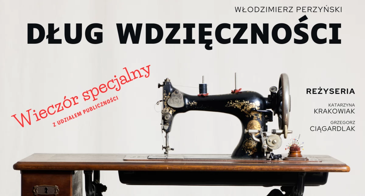 Teatr - spektakle, „Dług wdzięczności” przedstawienie Duchnowskim Kultury - zdjęcie, fotografia