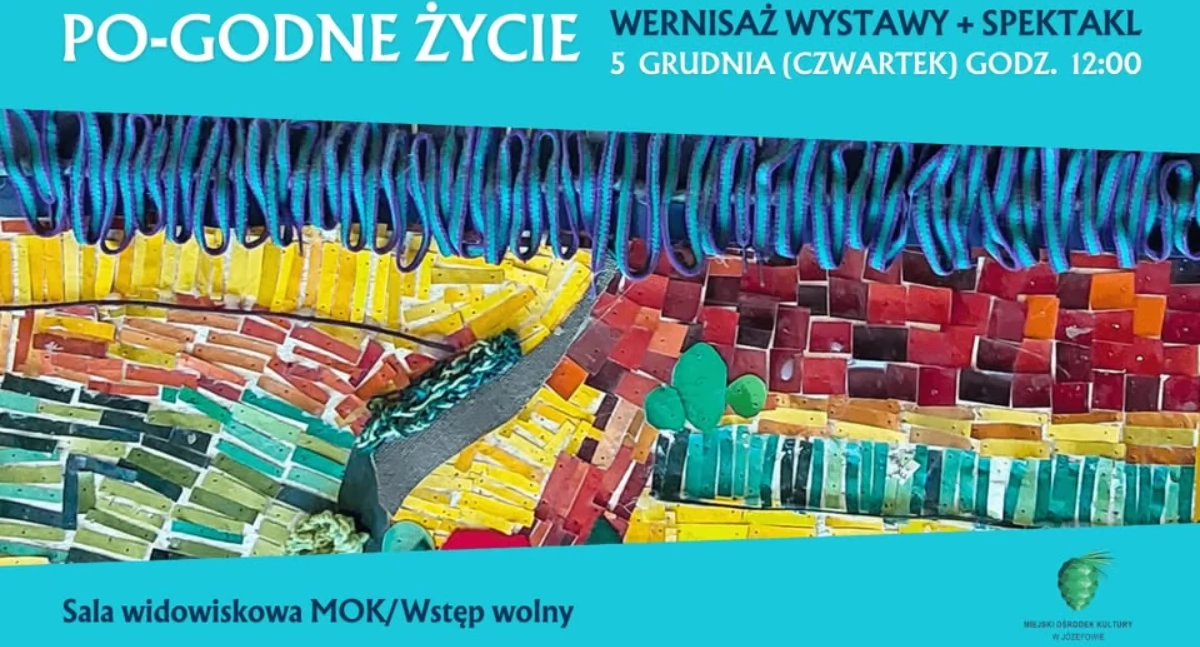 Teatr - spektakle, GODNE ŻYCIE wernisaż wystawy spektakl - zdjęcie, fotografia