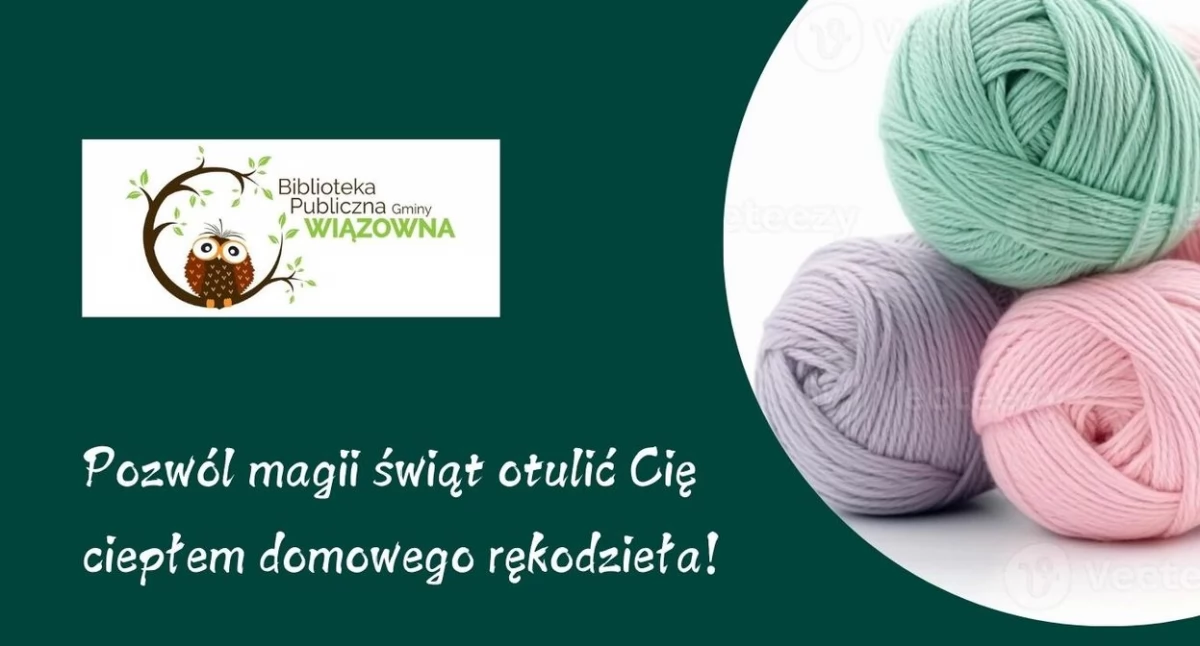 Imprezy - wydarzenia, Włóczkowe świąteczne warsztaty Duchnowie - zdjęcie, fotografia