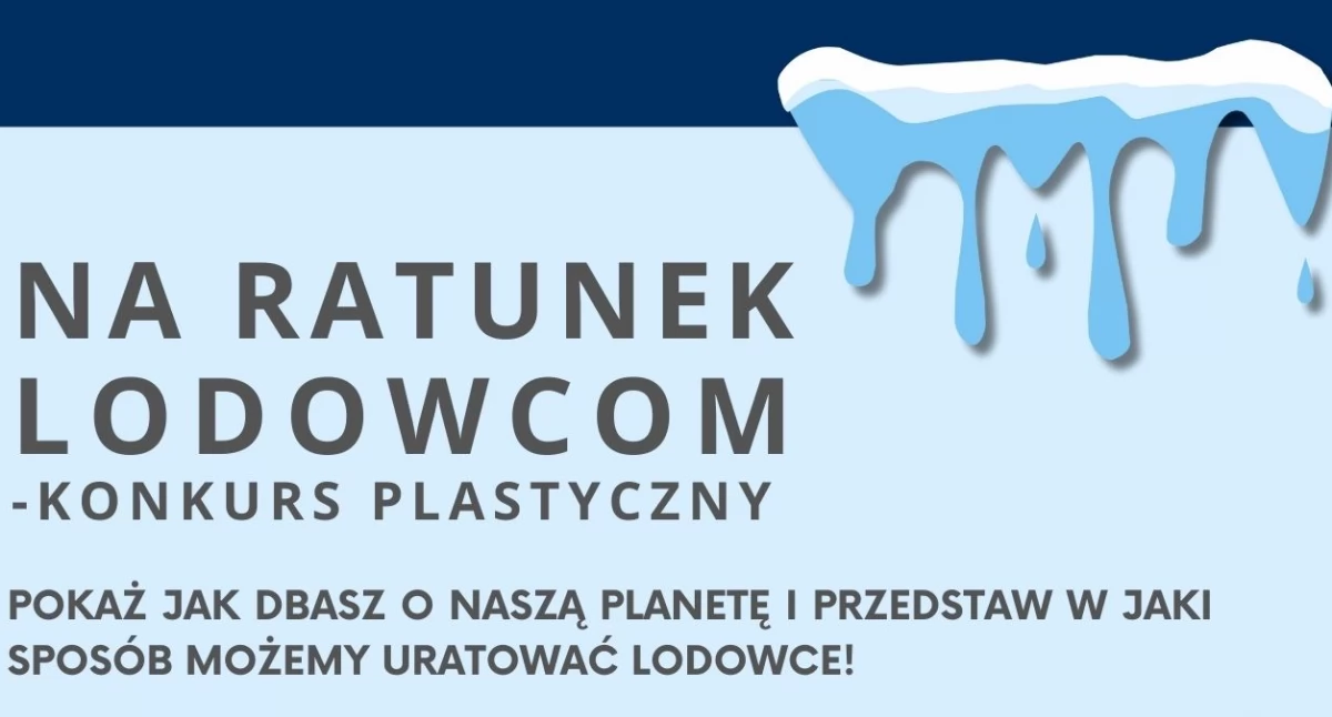 Konkurs, ratunek lodowcom konkurs plastyczny Wiązownie - zdjęcie, fotografia