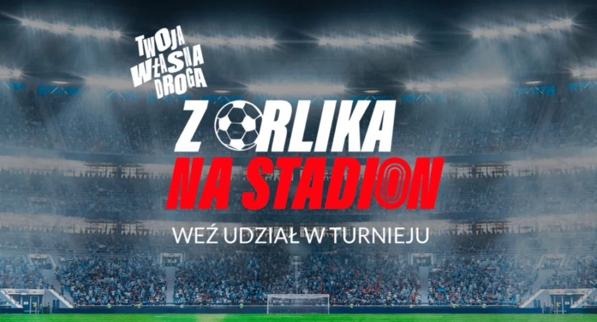 Piłka nożna, Turniej ORLIKA STADION!” szansa której możesz przegapić! - zdjęcie, fotografia