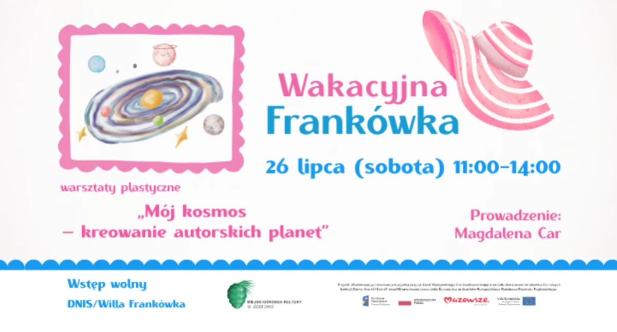 Imprezy - wydarzenia, Wakacyjna Frankówka Kosmos kreowanie autorskich planet - zdjęcie, fotografia