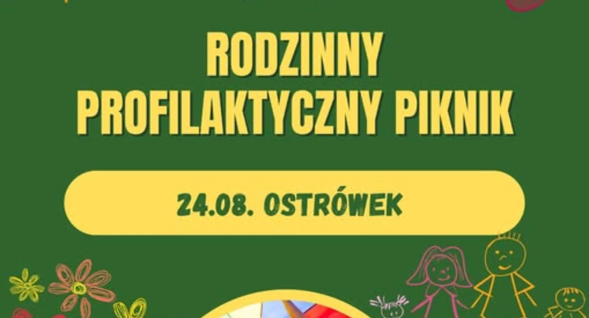 Imprezy - wydarzenia, Profilaktyczny Piknik Rodzinny Ostrówku bawimy zdrowo bezpiecznie! - zdjęcie, fotografia