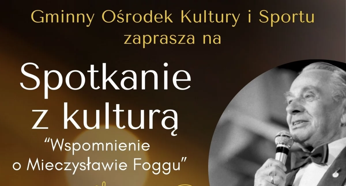 Koncerty - muzyka, Spotkanie kulturą wspomnienie Mieczysławie Foggu Pogorzeli - zdjęcie, fotografia