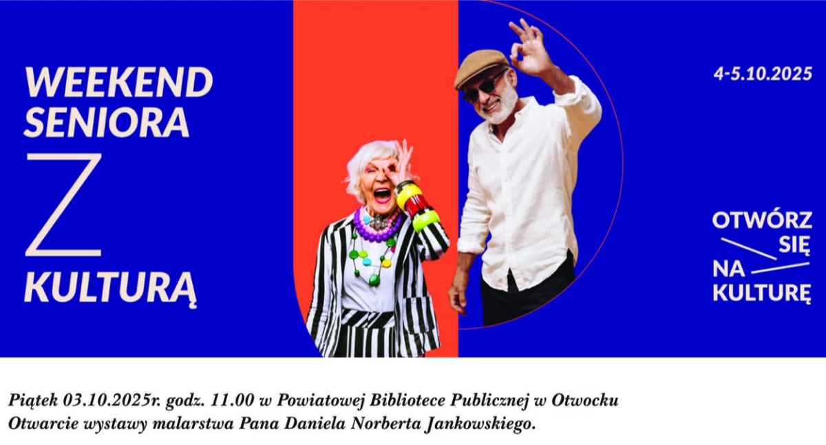 Imprezy - wydarzenia, Otwórz Kulturę! Weekend Seniora Kulturą Otwocku - zdjęcie, fotografia