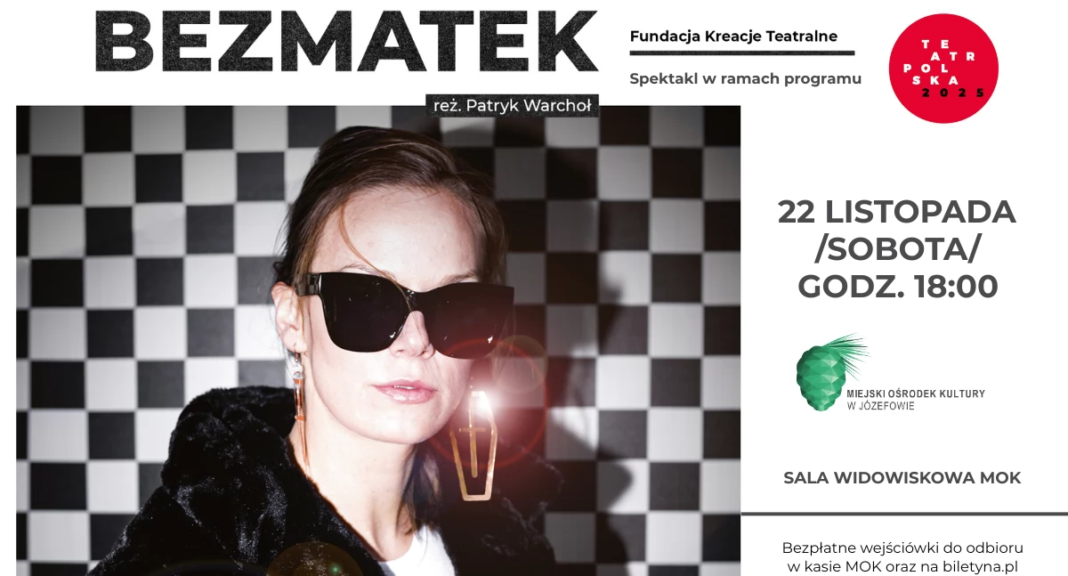 Teatr - spektakle, „Bezmatek” spektakl ramach programu Teatr Polska - zdjęcie, fotografia