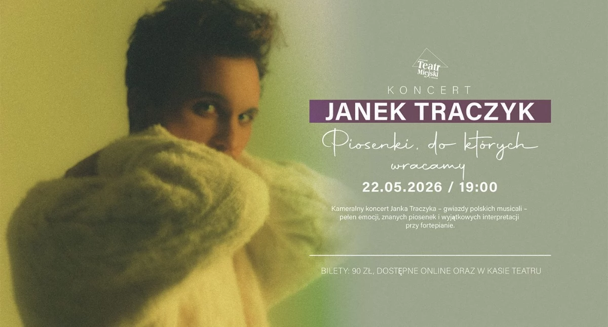 Koncerty - muzyka, Janek Traczyk Piosenki których wracamy Teatrze Stefana Jaracza Otwocku - zdjęcie, fotografia
