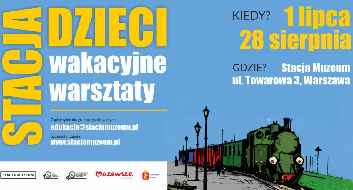 Edukacja - nauka, Wakacje pełne kolejowych przygód Rusza „Stacja Dzieci” w Stacji Muzeum - zdjęcie, fotografia