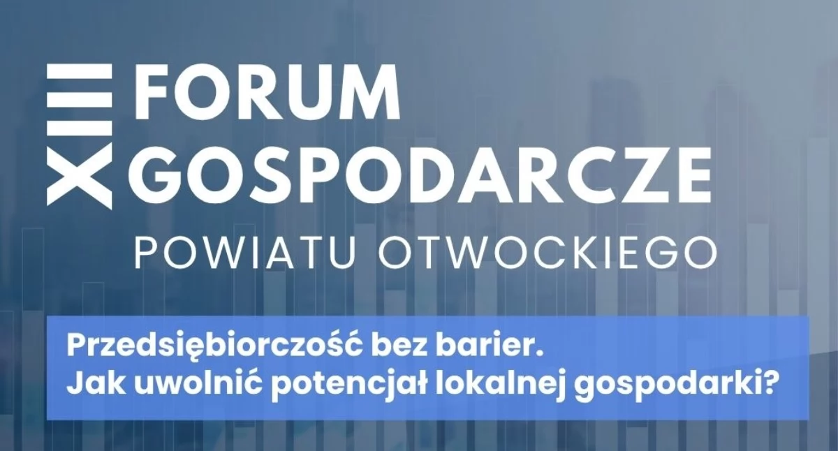 Biznes, Forum Gospodarcze Powiatu Otwockiego gospodarce barierach potencjale lokalnego biznesu - zdjęcie, fotografia