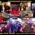 Ekipa ADSW JISSENKAN Otwock na Mistrzostwach Polski w MMA: 25.03.2017 Artur Bogucki...