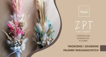 Kreatywne warsztaty wielkanocne w klubie Mlądz!
