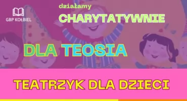 Małe kroki, wielka nadzieja — wesprzyjmy Teosia podczas wyjątkowego przedstawienia
