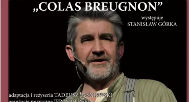 Monodram „Colas Breugnon” na letniej scenie Teatru Pod Górkę