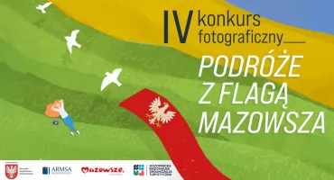 Podróże z flagą Mazowsza: Konkurs fotograficzny na 2025 rok