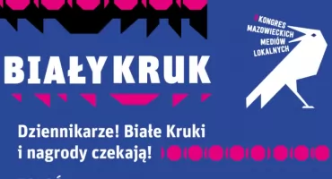 „Biały Kruk” dla dziennikarzy mediów lokalnych – ostatnie dni na zgłoszenia!