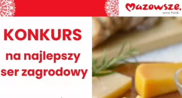 Najlepsze sery na Mazowszu poszukiwane