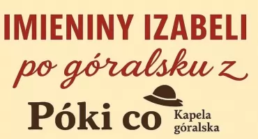 Imieniny Izabeli po góralsku