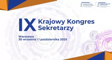 IX Krajowy Kongres Sekretarzy – największe wydarzenie dla samorządów już jesienią 2025 roku