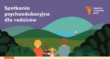 Jesienią rusza cykl spotkań psychoedukacyjnych dla rodziców