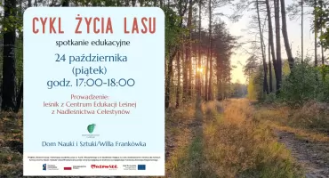  „Cykl Życia Lasu” – spotkanie edukacyjne z leśnikiem w Józefowie