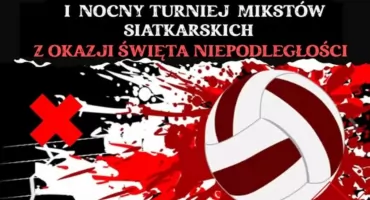 I Nocny Turniej Mikstów Siatkarskich z okazji Dnia Niepodległości w Karczewie