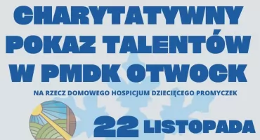 Charytatywny Pokaz Talentów w PMDK Otwock