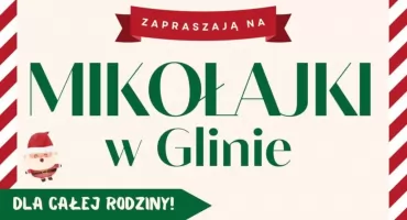 Świąteczne Mikołajki w Glinie 2025 – dwa dni atrakcji dla całej rodziny!