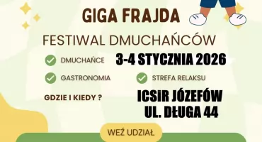 Rozpocznij NOWY ROK z GIGA przytupem! Wielkie dmuchańce w Józefowie!