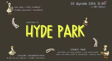 Masz pasję? Pokaż ją światu! Hyde Park Młodych Pasjonatów już 20 stycznia