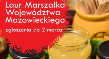 Producenci regionalnej żywności powalczą o Laur Marszałka