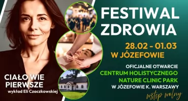 W Józefowie powstaje centrum medycyny holistycznej. Otwarcie Nature Clinic Park już 28 lutego!