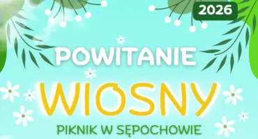 Piknik Rodzinny z okazji Powitania Wiosny