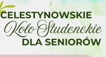Kwiecień pełen aktywności dla seniorów w Celestynowie