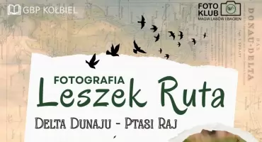 W labiryncie wysp i trzcin - Delta Dunaju w obiektywie Leszka Ruty