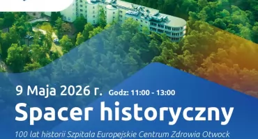 Spacer historyczny z okazji 100-lecia historii ECZ Otwock