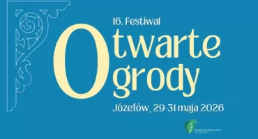16. Festiwal Otwarte Ogrody i Dzień Dziecka