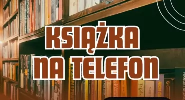 „Książka na telefon” – nowa, bezpłatna usługa biblioteki powiatowej w Otwocku dla osób z ograniczeniami ruchu