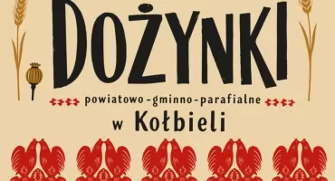 Dożynki w Kołbieli 2026: Zenek Martyniuk zagra na scenie! Sprawdź plan wydarzeń