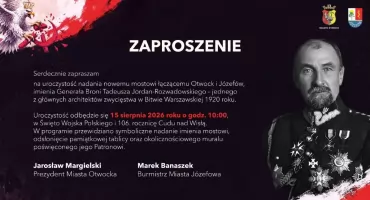 Most na DW801 ma patrona. Generał Tadeusz Jordan-Rozwadowski uhonorowany w Otwocku i Józefowie