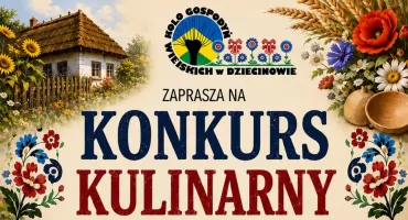Wielkie gotowanie w Dziecinowie – dołącz do Konkursu Kulinarnego    
