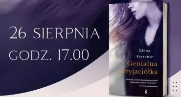 Spotkanie Dyskusyjnego Klubu Książki wokół powieści Eleny Ferrante 