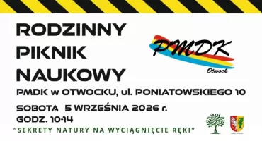 11. Rodzinny Piknik Naukowy w PMDK - odkryj tajemnice przyrody