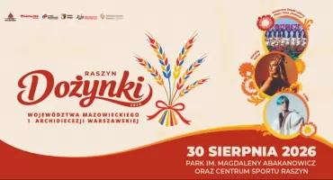 Dożynki Województwa Mazowieckiego i Archidiecezji Warszawskiej w Raszynie - zaproszenie